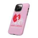 "HARD TO BREAK" Tough Case in PINK