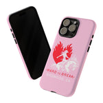 "HARD TO BREAK" Tough Case in PINK