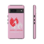 "HARD TO BREAK" Tough Case in PINK