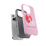 "HARD TO BREAK" Tough Case in PINK