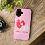 "HARD TO BREAK" Tough Case in PINK