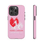 "HARD TO BREAK" Tough Case in PINK