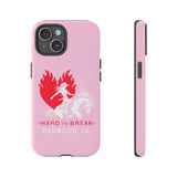 "HARD TO BREAK" Tough Case in PINK