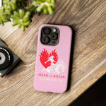 "HARD TO BREAK" Tough Case in PINK