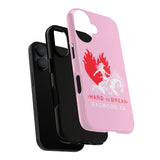 "HARD TO BREAK" Tough Case in PINK